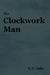 The Clockwork Man by E. V. Odle