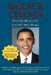 Barack Obama: What He Believes in - From His Own Works by Barack Obama