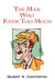 The Man Who Knew Too Much by Gilbert K. Chesterton