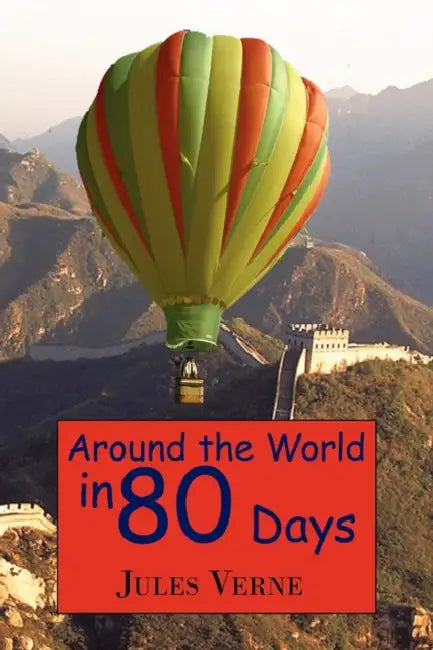 Around the World in 80 Days by Jules Verne