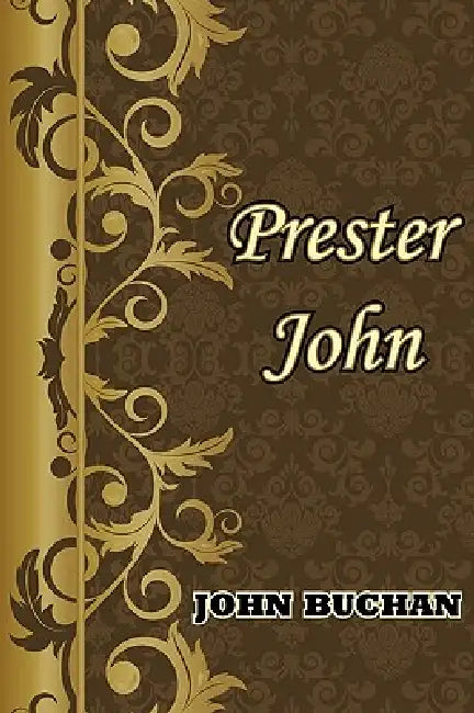 Prester John by John Buchan