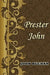 Prester John by John Buchan