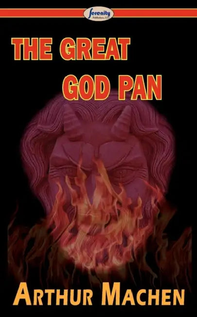 The Great God Pan by Arthur Machen