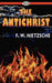 The Antichrist by Friedrich Wilhelm Nietzsche