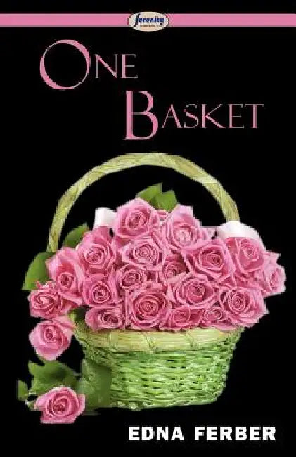 One Basket by Edna Ferber