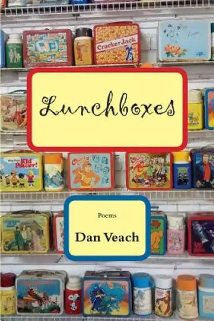 Lunchboxes by Dan Veach