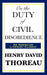 On the Duty of Civil Disobedience by Henry David Thoreau