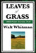 Leaves of Grass (1855 First Edition Text) by Walt Whitman
