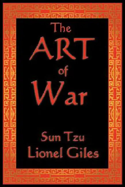 The Art of War by Sun Tzu, Lionel Giles Xgiles