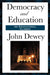 Democracy and Education by John Dewey