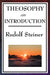 Theosophy, an Introduction by Rudolf Steiner