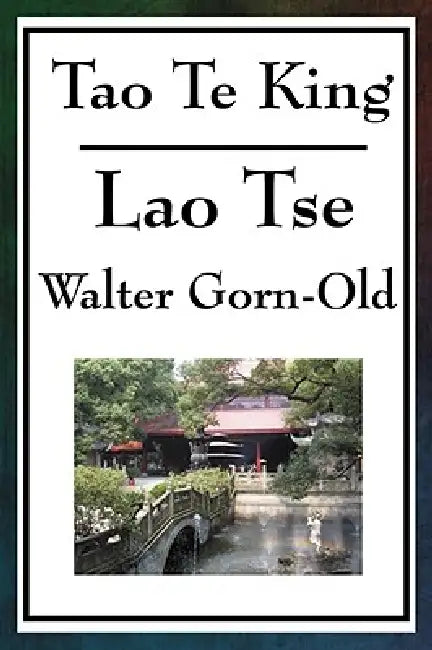 Tao Te King by Lao-Tzu, Isabella Mears