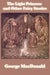 The Light Princess and Other Fairy Stories by George MacDonald