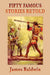 Fifty Famous Stories Retold by James Baldwin