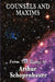 Counsels and Maxims by Arthur Schopenhauer