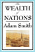 The Wealth of Nations: Books 1-5 by Adam Smith