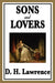 Sons and Lovers by D. H. Lawrence
