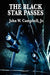 The Black Star Passes by Jr. Campbell John W.