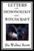 Letters on Demonology and Witchcraft by Walter Scott