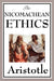 The Nicomachean Ethics by Aristotle