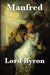 Manfred by Lord George Gordon Byron, George Gordon Byron
