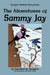 The Adventures of Sammy Jay by Thornton W. Burgess, Harrison Cady