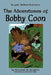 The Adventures of Bobby Coon by Thornton W. Burgess, Harrison Cady