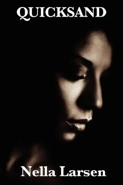 Quicksand by Nella Larsen