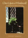 Once Upon a Windowsill: A History of Indoor Plants by Tovah Martin