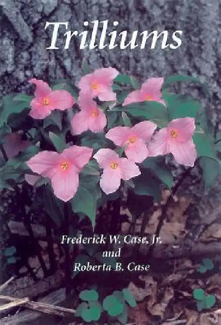 Trilliums by Frederick W. Case