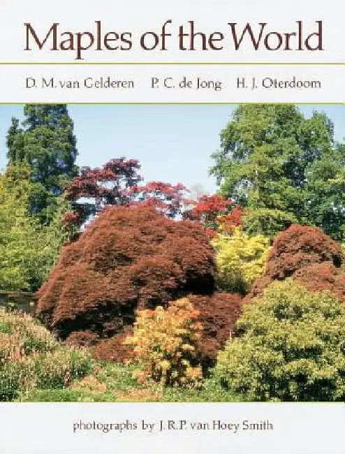 Maples of the World by H. J. Oterdoom
