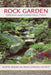 Rock Garden Design and Construction by North American Rock Garden Society