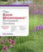 The Know Maintenance Perennial Garden by Roy Diblik