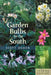 Garden Bulbs for the South by Scott Ogden