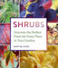 Shrubs: Discover the Perfect Plant for Every Place in Your Garden by Andy McIndoe