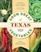 Grow Great Vegetables in Texas by Trisha Shirey