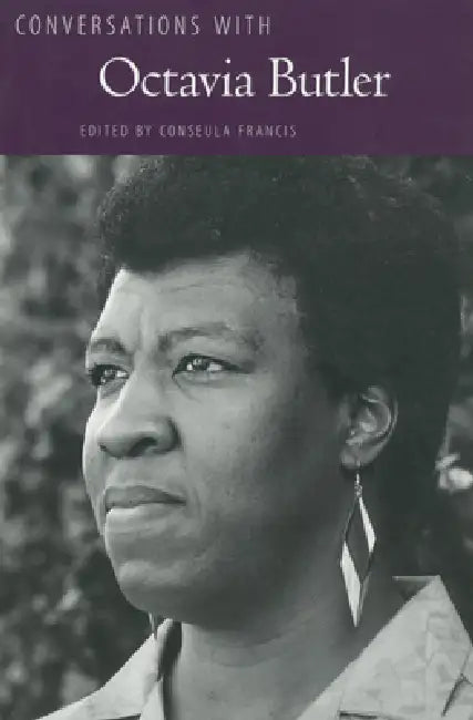 Conversations with Octavia Butler by Conseula Francis