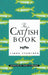 The Catfish Book by Linda Crawford, Craig Claiborne