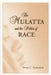 The Mulatta and the Politics of Race by Teresa C. Zackodnik