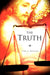 The Truth by Carl E. Holland