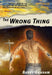 The Wrong Thing by Barry Graham