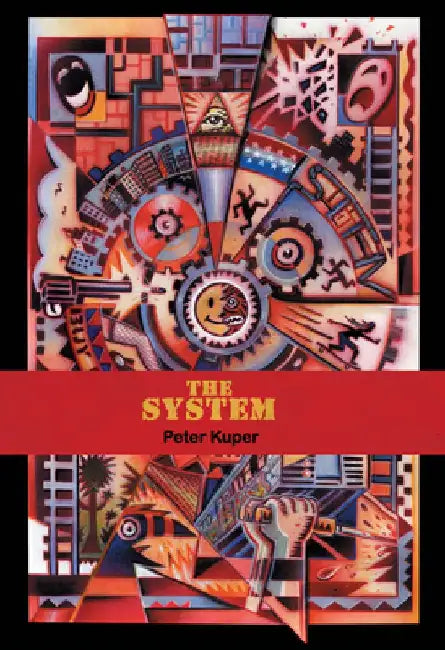 The System by Peter Kuper