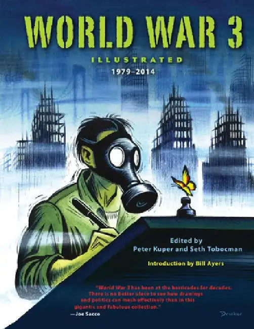World War 3 Illustrated: 1979-2014 by Peter Kuper
