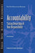 Accountability: Taking Ownership of Your Responsibility by Henry Browning, CCL, Center for Creative Leadership (CCL)