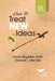 How to Treat New Ideas by David Magellan Horth, Michael T. Mitchell