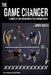 The Game Changer: A Simple System for Improving Your Bowling Scores by Mark Baker