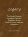 Legacy: The Daves, Walker, Spearman, Crocker, Ferguson, Quinn, Faris & Steele Families in America by Judith Crocker Willard
