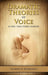 Dramatic Theories of Voice in the Twentieth Century by Andrew Kimbrough