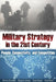 Military Strategy in the 21st Century: People, Connectivity, and Competition by Susan Bryant, Charles Cleveland, Benjamin Jensen