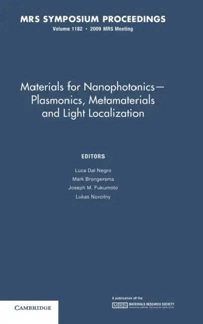 Mats for Nanophotonics plasm v1182 by Luca Dal Negro, Mark Brongersma, Joseph M. Fukumoto